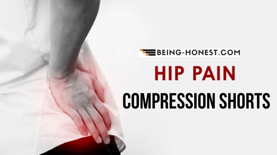 Best Compression Shorts for Hip Pain